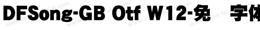 DFSong-GB Otf W12字体转换